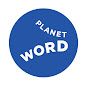 Planet Word YouTube Profile Photo