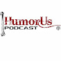 Humorus Podcast - @humoruspodcast5369 YouTube Profile Photo