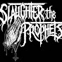 Slaughter The Prophets - @SlaughterTheProphets YouTube Profile Photo