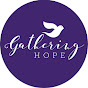 Gathering Hope - @gathering_hope YouTube Profile Photo