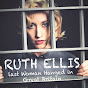 RUTH ELLIS - LAST WOMAN HANGED IN GREAT BRITAIN - @ruthellis-lastwomanhangedi890 YouTube Profile Photo