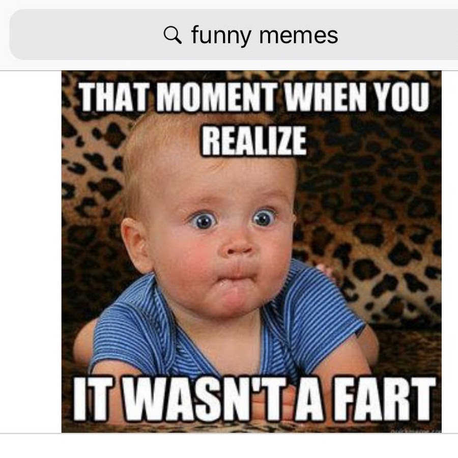 It really is funny. Memes. Baby meme.