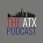 The ATX Podcast - @theatxpodcast9939 YouTube Profile Photo