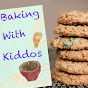 Baking with Kiddos - @bakingwithkiddos1160 YouTube Profile Photo