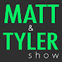 Matt and Tyler Show - @mattandtylershow4111 YouTube Profile Photo