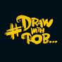 Rob Biddulph - @DrawWithRob YouTube Profile Photo