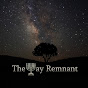 The Way Remnant - @TheWayRemnant YouTube Profile Photo