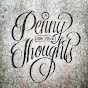 ...a penny for your thoughts - @user-rq8xv8eb5r YouTube Profile Photo