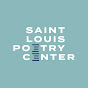 Saint Louis Poetry Center - @saintlouispoetrycenter1695 YouTube Profile Photo