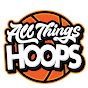 All Things Hoops - @allthingshoops YouTube Profile Photo