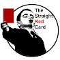 The Straight Red Card YouTube Profile Photo