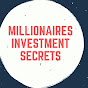 Millionaires Investment Secrets - @millionairesinvestmentsecr8491 YouTube Profile Photo