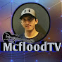 Mcflood TV - @mcfloodtv3132 YouTube Profile Photo