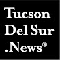 Tucson Del Sur News - @tucsondelsurnews9953 YouTube Profile Photo