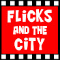 Flicks And The City - @FlicksAndTheCity  YouTube Profile Photo