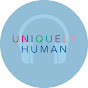 Uniquely Human Podcast - @uniquelyhumanpodcast8833 YouTube Profile Photo