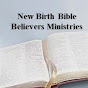 New Birth Bible Believers YouTube Profile Photo