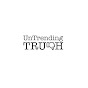 UnTrending TRUTH - @untrendingtruth9682 YouTube Profile Photo