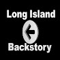 Long Island Backstory - @LongIslandBackstory YouTube Profile Photo