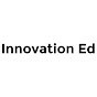 Innovation Ed - @innovationed5411 YouTube Profile Photo