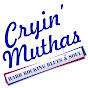 Cryin Muthas Music - @cryinmuthasmusic9827 YouTube Profile Photo