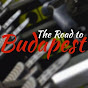 The Road to Budapest - @theroadtobudapest7126 YouTube Profile Photo