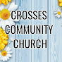 Crosses Community Church - @crossescommunitychurch4999 YouTube Profile Photo