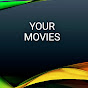 Your Movies - @yourmovies7540 YouTube Profile Photo