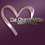 THE CHURCH WITHIN MINISTRIES - @thechurchwithinministries5124 YouTube Profile Photo