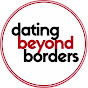 Dating Beyond Borders  YouTube Profile Photo