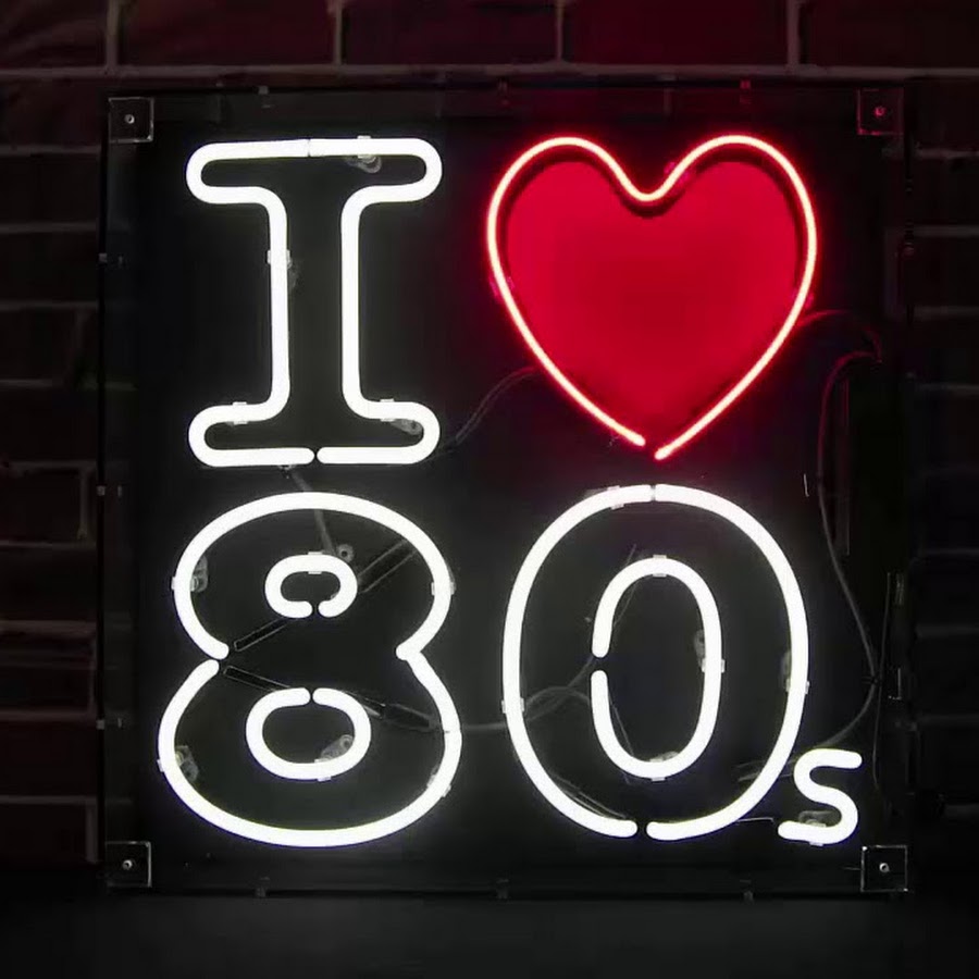 Тема 80. I Love the 80s. 80-Е музыка. 80. Love Neon sign.