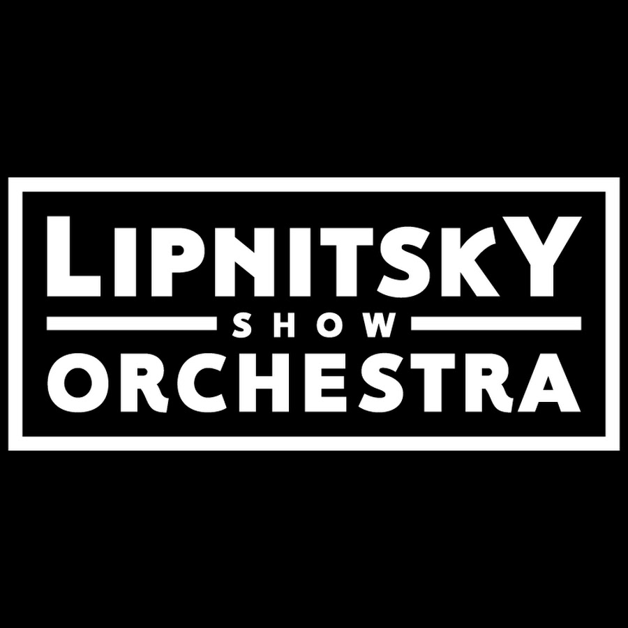 Липницкий. Lipnitsky show Orchestra. Ash Riser you know i'm no good.