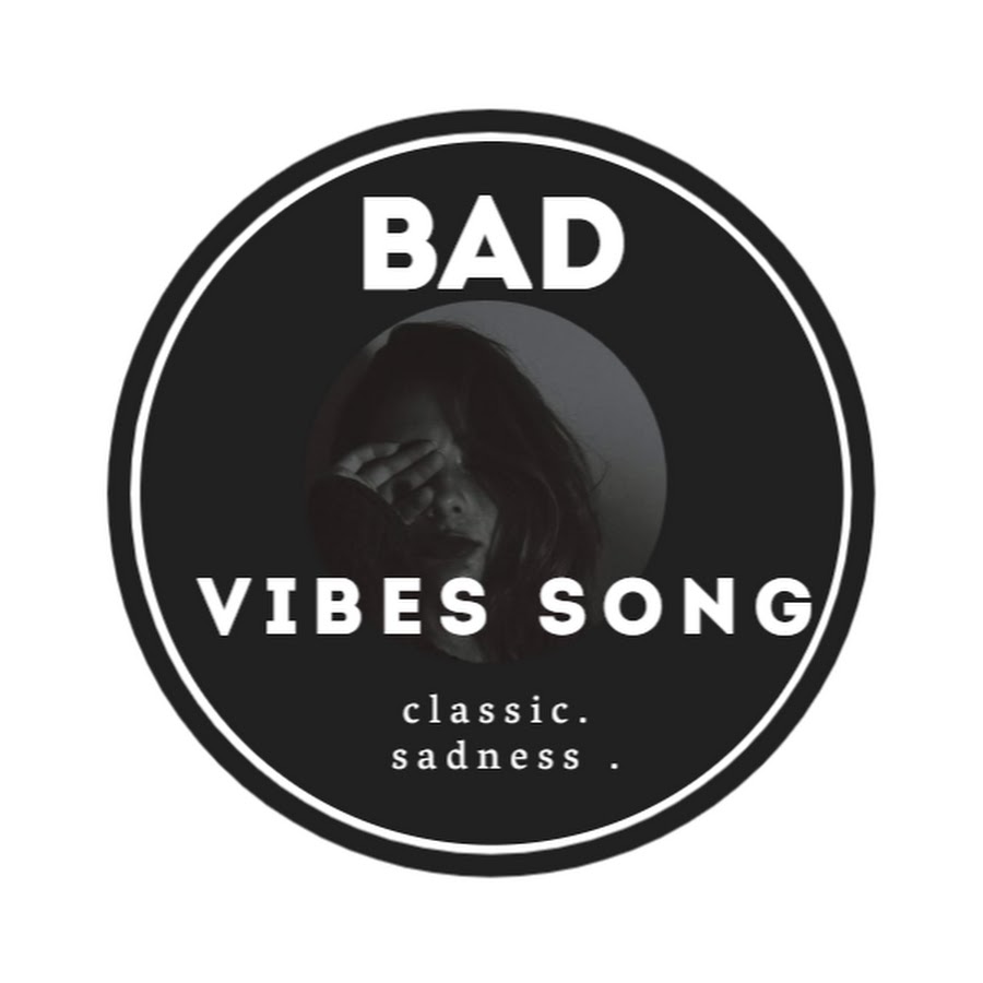 Bad Vibes. Песня Vibe.