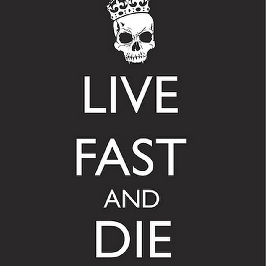 Life die young. Live fast die young. Live fast die young тату. Live fast die fast. Live fast, die young Мем.