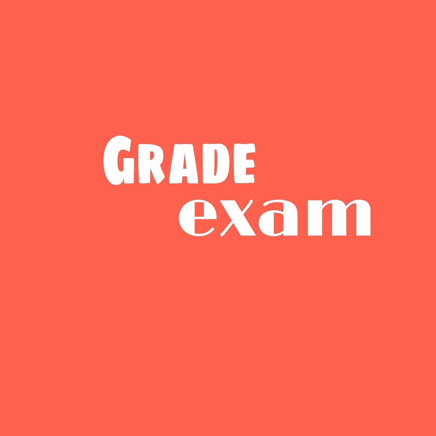 Grade Exam Meaning