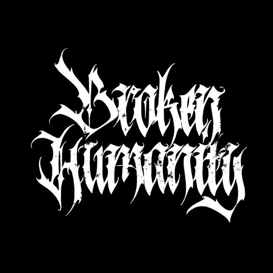 Broken logo. Broken Humanity Band. Broken Humanity-Chains текст.