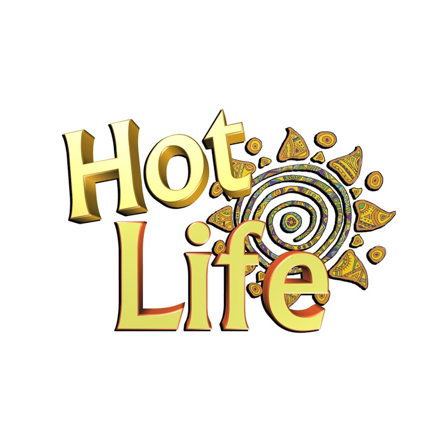 Hot life