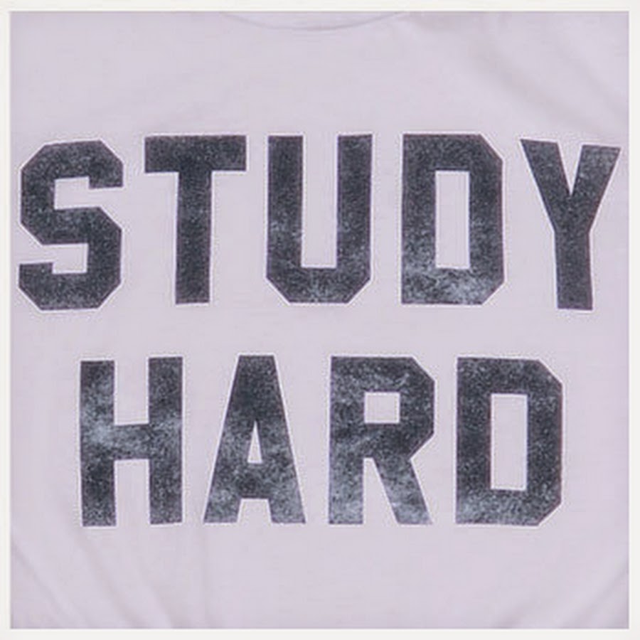 My hard перевод. Study hard.