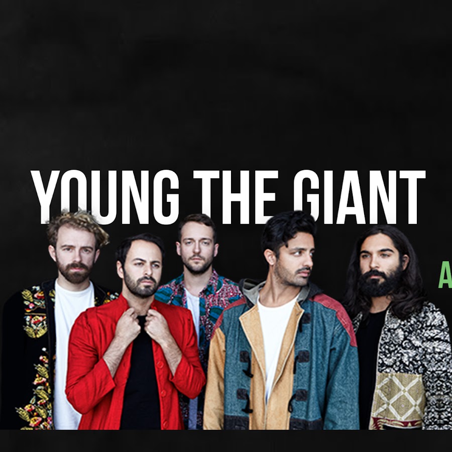 Янг групп. Группа young the giant. Young the giant исполнитель группа. Giant группа.