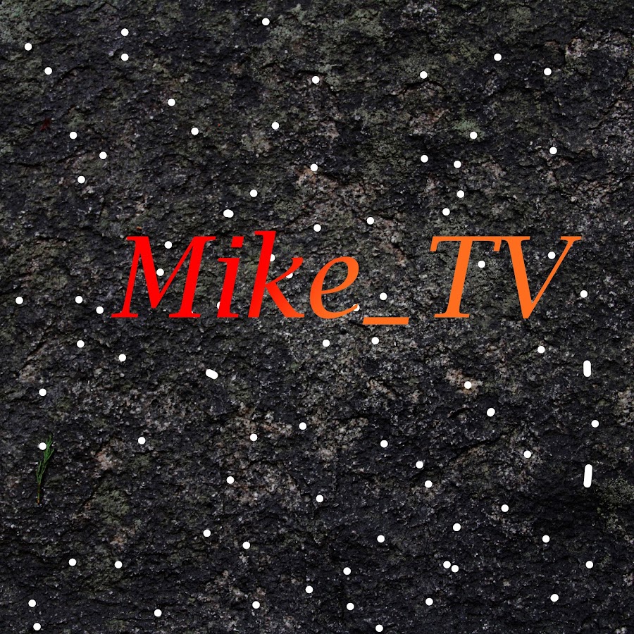 Mike tv