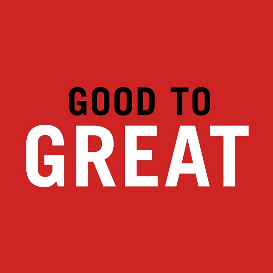 Good to great. Jim Collins good to great. From good to great. Good to great обложка. From good to best.