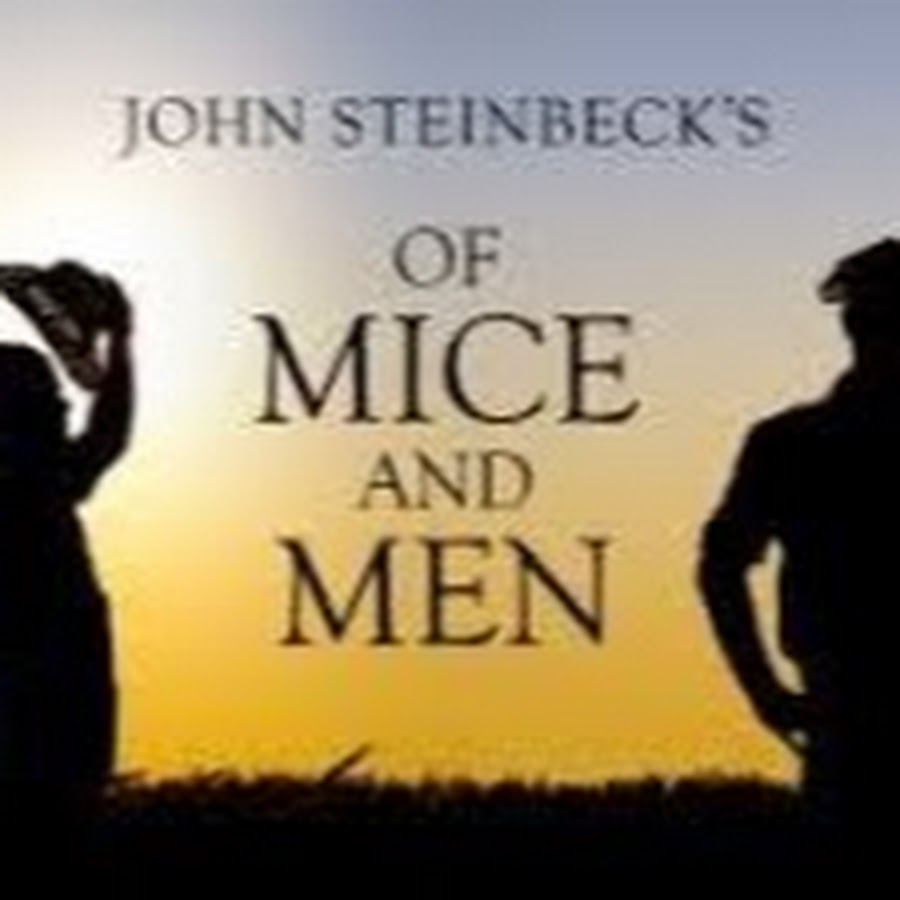 Джон стейнбек и людях. Of Mice and men книга. Of Mice and men John Steinbeck. Of Mice and men John Steinbeck book. Of Mice and men 1992.