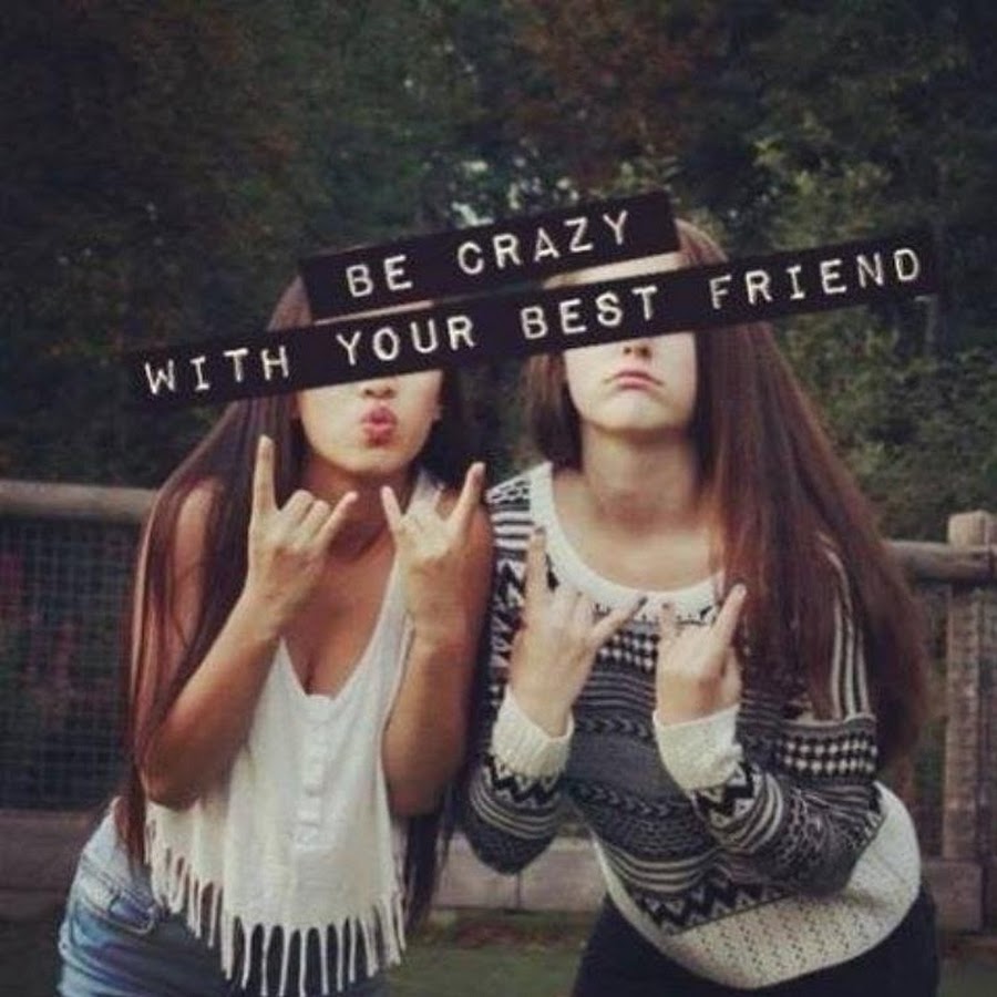 Your best friend. Crazy friends картинки. My Crazy friends фото. Пускай я подруга не лучшая. Best friend 00000.