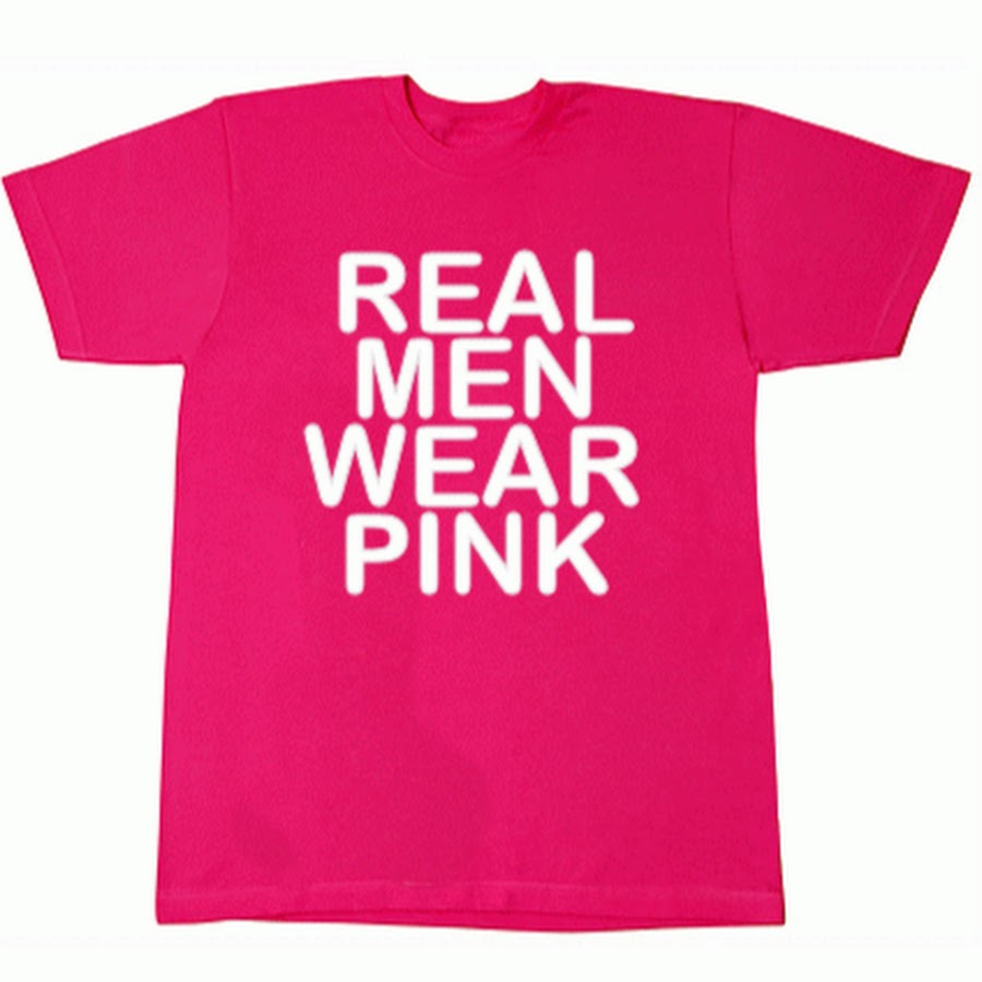 Means wear. Real men Wear Pink. Риал мен. Men should Wear Pink. Real man настроение.