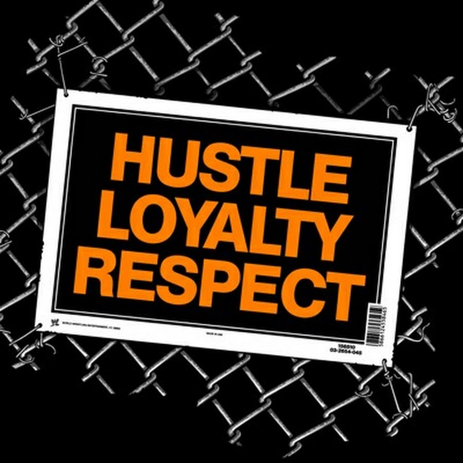 Next please. Respect the Hustle. Hustle Loyalty respect перевод. Hustle значок. Royal respect.