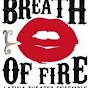 BreathOfFireTheater - @BreathOfFireTheater - Youtube