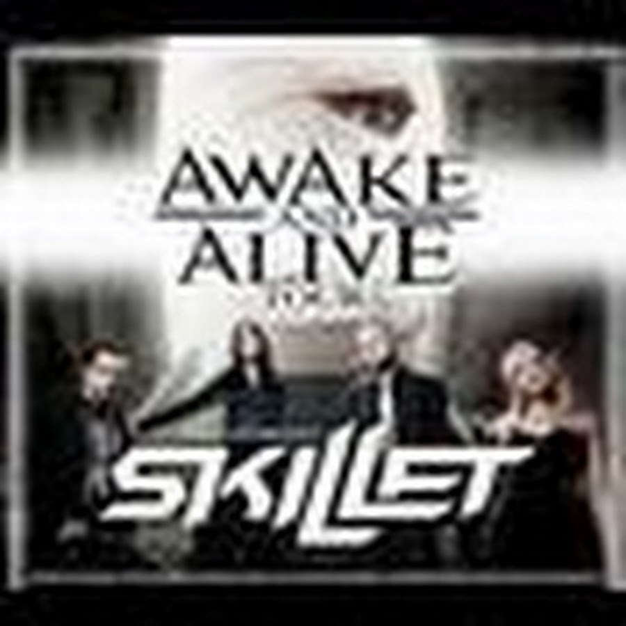 Awake and alive перевод. Skillet Awake. Skillet рок-группа. Skillet альбом Awake. Download a 2013 Concert Skillet Awake and Alive.