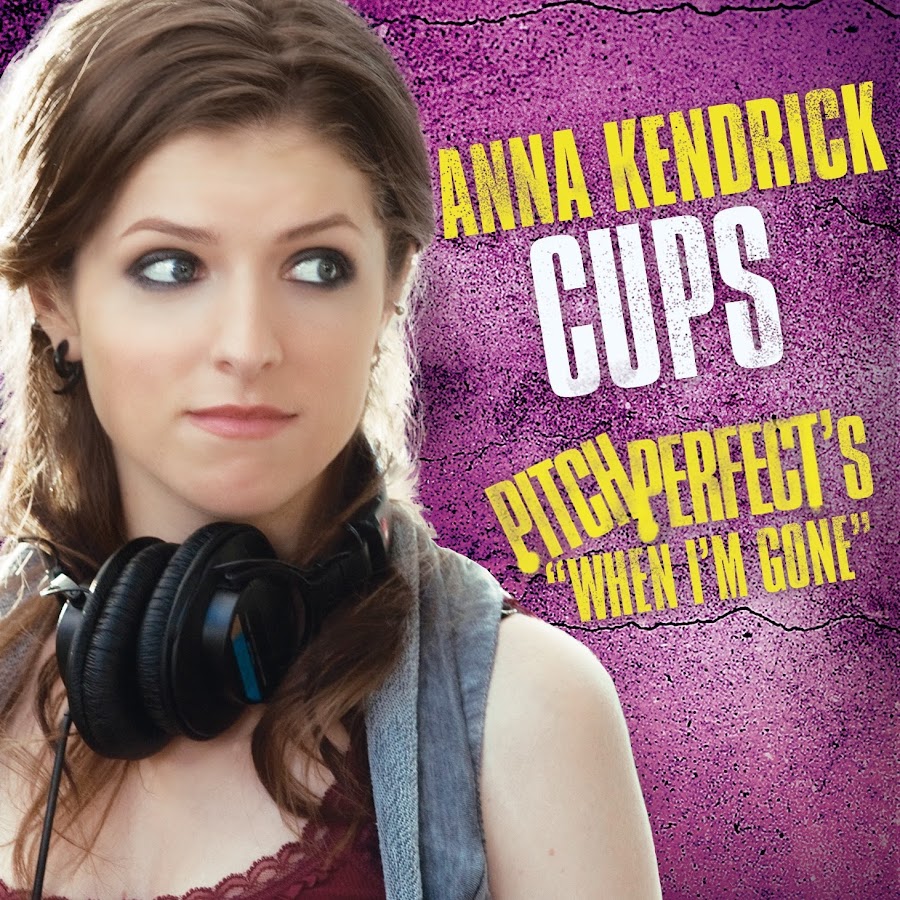 Cups анны кендрик. Anna Kendrick. Cup Song.