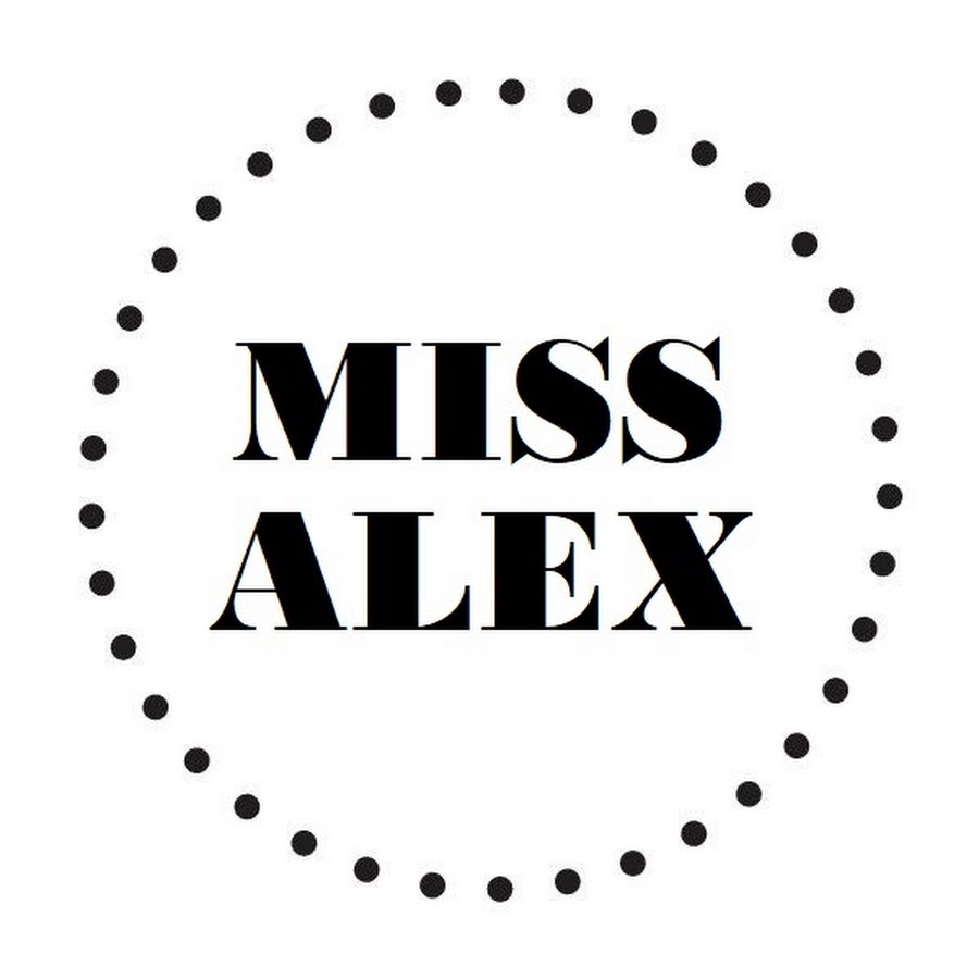 Miss alex