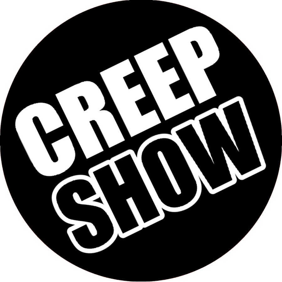 Break show. The Creeps.